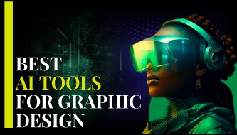 Best AI Tools for Graphic Design