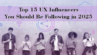 Top 15 UX Influencers You Should Be Following in 2025